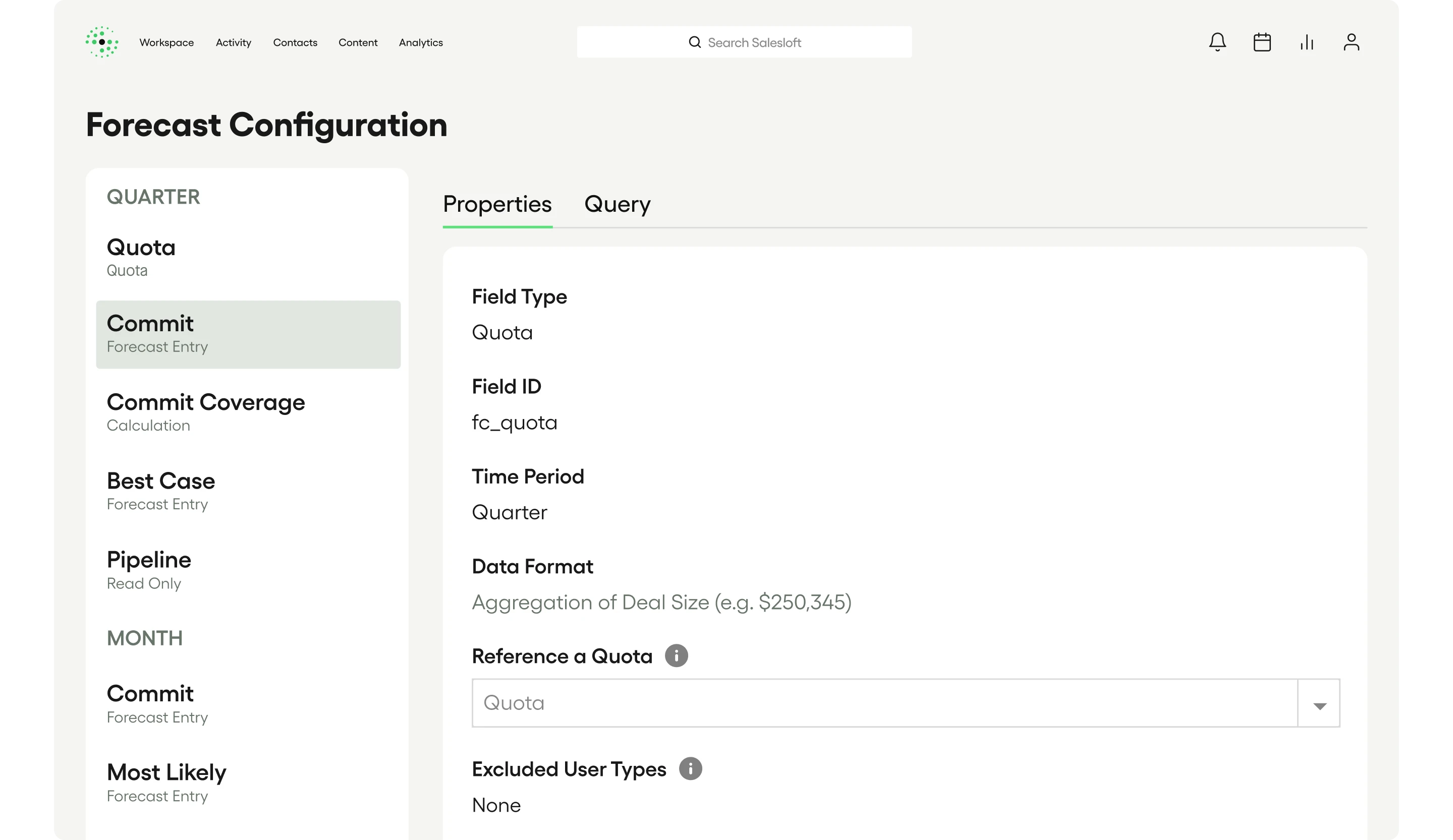 Salesloft sales forecasting software Forecast Configuration page showing quarter and month-level forecast fields including Quota, Commit, Commit Coverage, Best Case, and Pipeline, with properties for field type, time period, data format, and quota reference settings for customizing forecast accuracy.